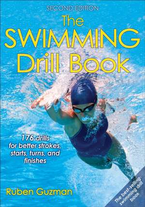 The Swimming Drill Book de Ruben Guzman