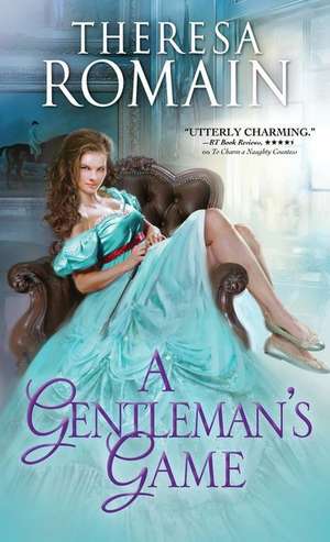 A Gentleman's Game de Theresa Romain