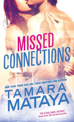 Missed Connections de Tamara Mataya