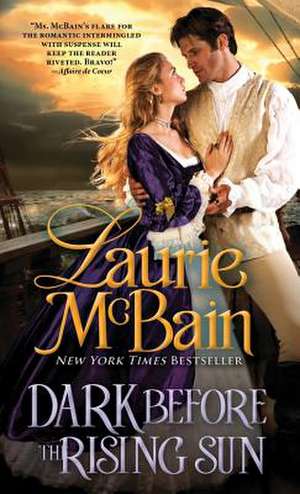 Dark Before the Rising Sun de Laurie McBain