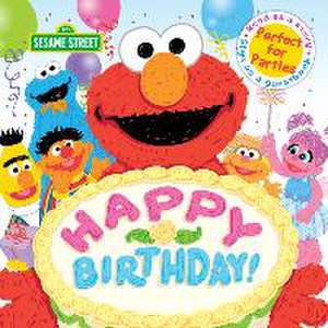 Happy Birthday! de Sesame Workshop