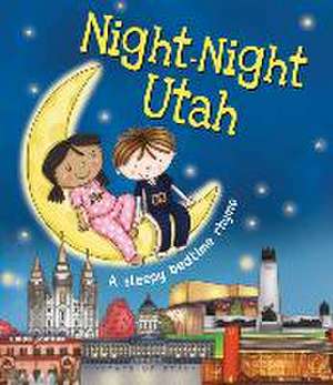 Night-Night Utah de Katherine Sully