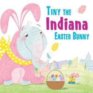 Tiny the Indiana Easter Bunny de Eric James