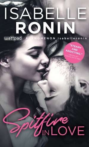 Spitfire in Love de Isabelle Ronin