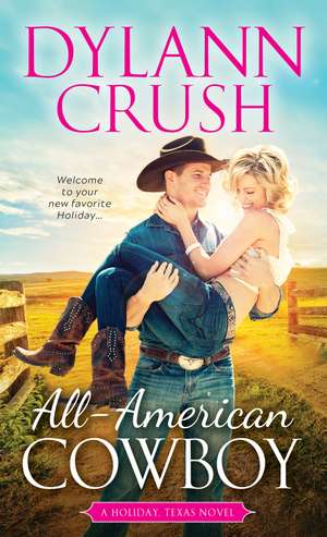 All-American Cowboy de Dylann Crush