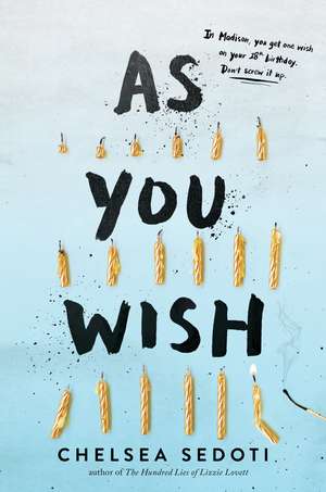 As You Wish de Chelsea Sedoti