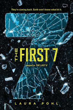 The First 7 de Laura Pohl