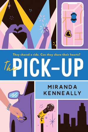 The Pick-Up de Miranda Kenneally