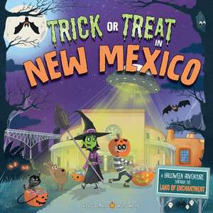 Trick or Treat in New Mexico de Eric James