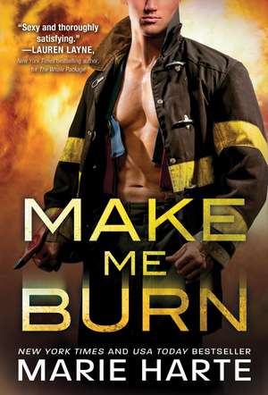 Make Me Burn de Marie Harte