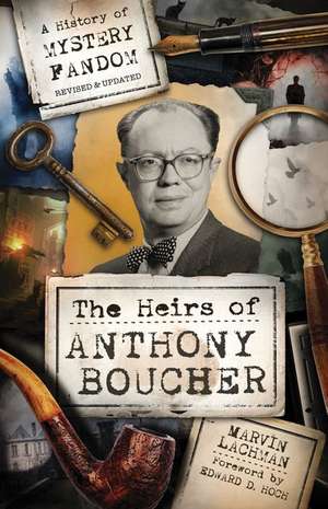 The Heirs of Anthony Boucher de Marvin Lachman