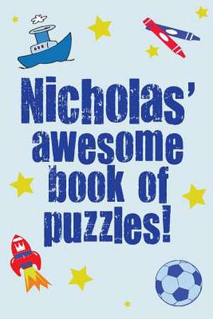 Nicholas' Awesome Book of Puzzles! de Clarity Media