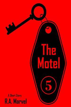 The Motel de R. a. Marvel