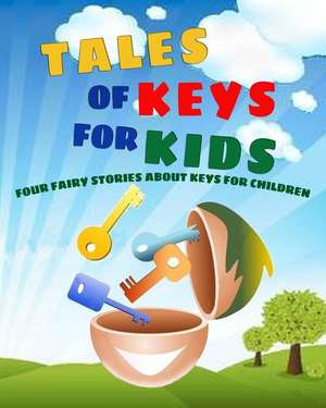 Tales of Keys for Kids de George MacDonald