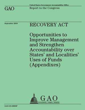 Recovery ACT de Government Accountability Office (U S )