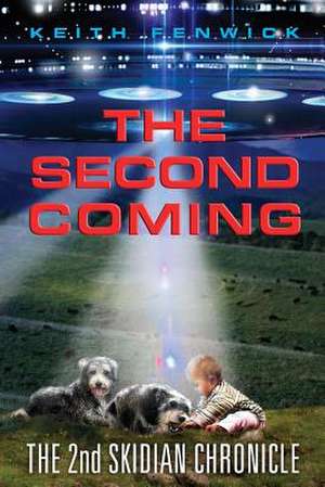 The Second Coming de Keith Fenwick