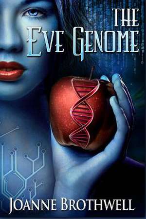 The Eve Genome de Joanne Brothwell