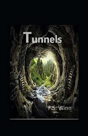 Tunnels de P. S. Winn