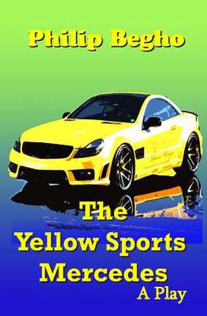 The Yellow Sports Mercedes de Philip Begho