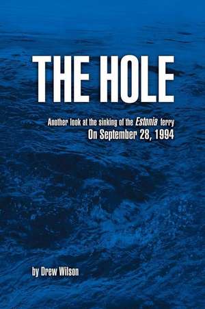 The Hole de Drew Wilson