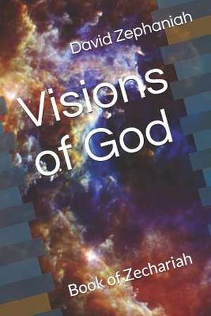 Visions of God de David Zephaniah