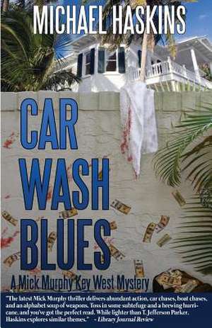 Car Wash Blues de Michael Haskins