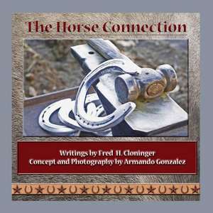 The Horse Connection de Fred H. Cloninger