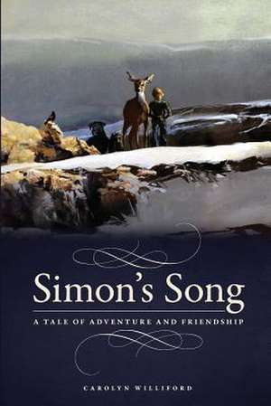 Simon's Song de Carolyn Williford