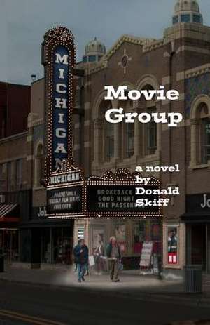 Movie Group de Donald E. Skiff