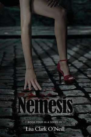 Nemesis de Lisa Clark O'Neill