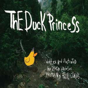 The Duck Princess de Zach Wilkinson