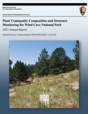 Plant Community Composition and Structure Monitoring for Wind Cave National Park de National Park Service