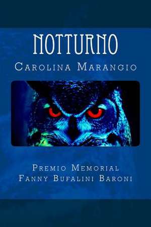 Notturno de Carolina Marangio