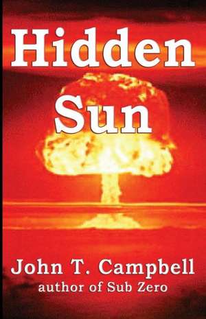 Hidden Sun de John T. Campbell