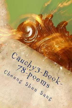 Cauchy3-Book-78-Poems de Sang, MR Cheung Shun