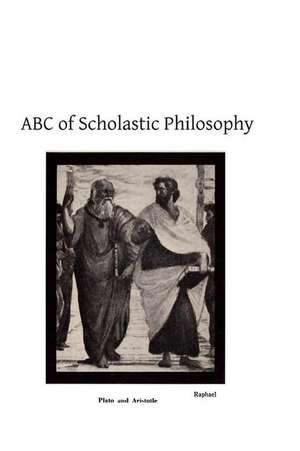 ABC of Scholastic Philosophy de A. C. Cotter Sj