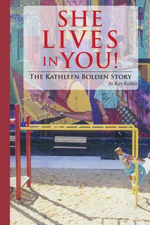 She Lives in You! de Kay Bolden