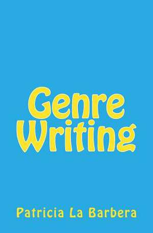 Genre Writing de Patricia La Barbera