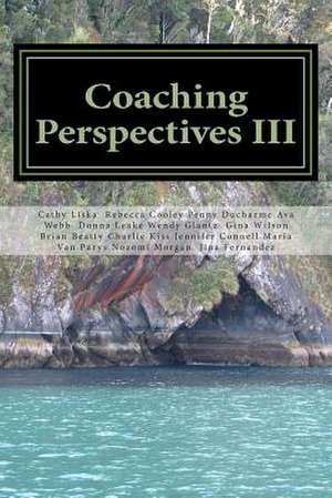 Coaching Perspectives III de Cathy Liska