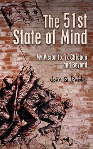 The 51st State of Mind de John Q. Public