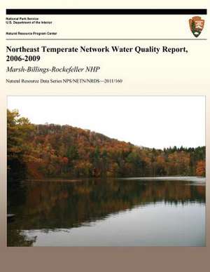 Northeast Temperate Network Water Quality Report, 2006-2009 de National Park Service