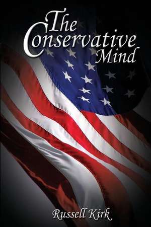 The Conservative Mind de Russell Kirk