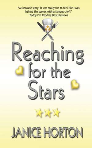 Reaching for the Stars de Janice Horton