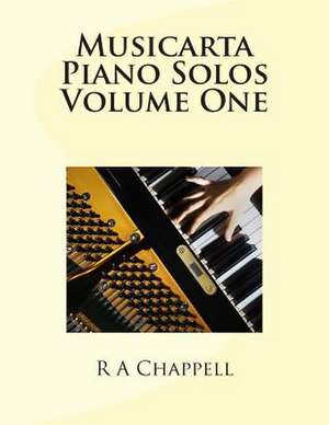 Musicarta Piano Solos Volume One de R. a. Chappell