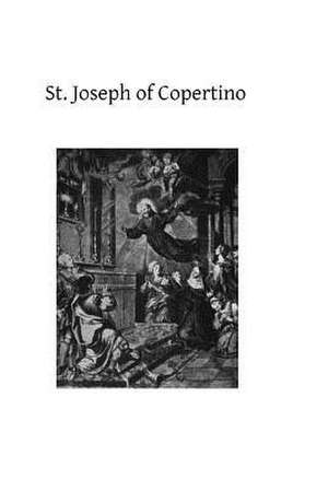 St. Joseph of Copertino de Rev Angelo Pastrovicchi Omc