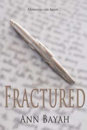 Fractured de MS Ann Bayah