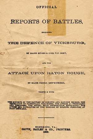 Official Reports of Battles de Confederate States Congress