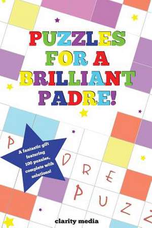 Puzzles for a Brilliant Padre de Clarity Media