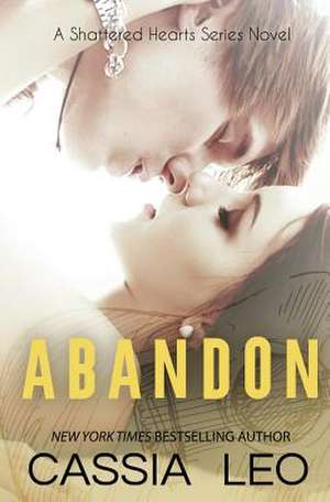 Abandon de Cassia Leo