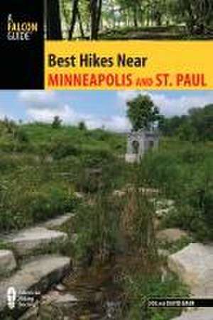 Best Hikes Near Minneapolis and Saint Paul de Joe Baur